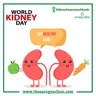 #WorldKidneyDay | Homeopathy Clinic in Vellore | aarogya clinic