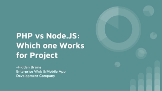 PHP vs Node.JS: Which one Works for Project