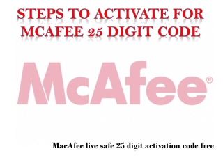 Steps To Activate for McAfee 25 Digit Code