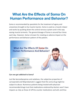 What Are the Effects of Soma On Human Performance and Behavior?