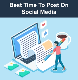 Best Time To Post On Social Media