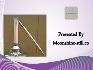 Planning for a brew? Moonshine Still is the right one for you