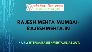 Rajesh Mehta Mumbai- RajeshMehta.in