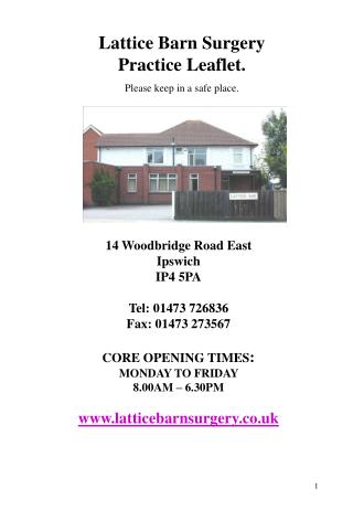 Lattice Barn Surgery Practice Leaflet. Please keep in a safe place.