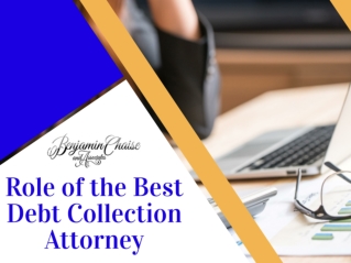 Role of the Best Debt Collection Attorney