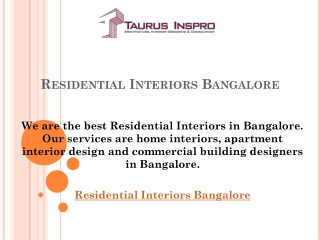 Residential Interiors Bangalore