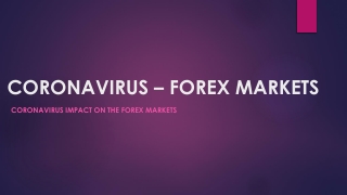 Learn how Coronavirus impacts the Forex markets in 2020!