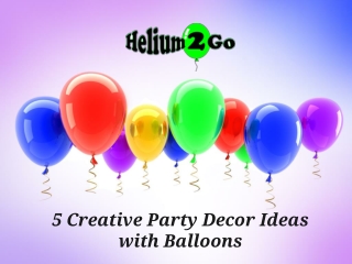Creative Party Decor Ideas with Balloons