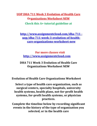 DHA 711 Week 3 Evolution of Health Care Organizations Worksheet NEW