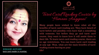 Tarot card reading course by Himani Agyani