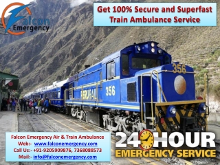 Transfer Your Serious I.C.U Patients from Patna to Delhi with Falcon Train Ambulance Services