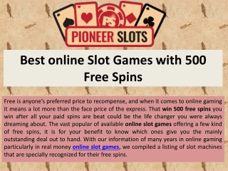 Best online Slot Games with 500 Free Spins