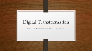 Digital Transformation Blue Print | Ampcus Cyber