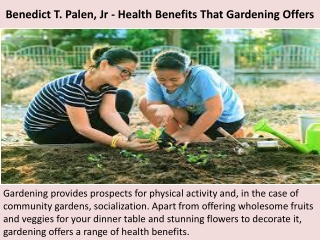 Benedict T. Palen, Jr - Health Benefits That Gardening Offers