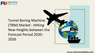 Tunnel Boring Machine (TBM) Market is estimated to Grow at the Highest Growth Rate till 2026