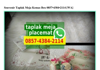 Souvenir Taplak Meja Kemas Box Ô857_4384_2114[wa]