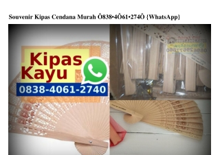 Souvenir Kipas Cendana Murah 0838•4061•2740[wa]