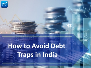 How to Avoid Debt Traps in India