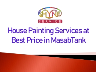 House Painting Services at Best Price in Masab Tank , Hyderabad