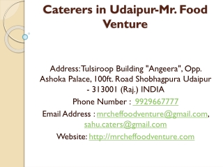 Caterers in Udaipur-Mr. Food Venture