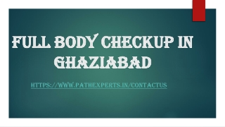 Full body checkup in Ghaziabad