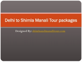 Shimla And Manali Tour