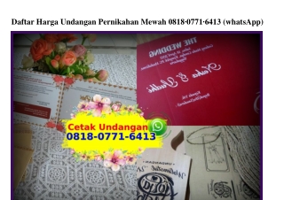 Daftar Harga Undangan Pernikahan Mewah O818·O771·6413[wa]