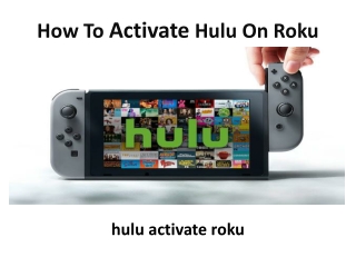 How to activate Hulu on Roku