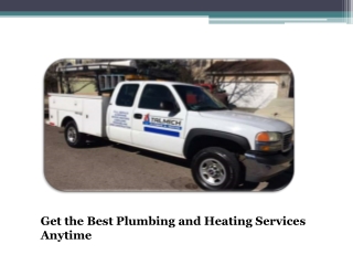 Get Better Plumbing and Heating Services in Colorado Springs