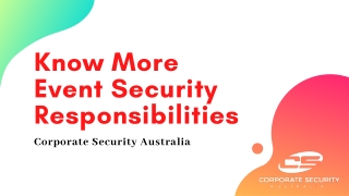 Get to Know More Event Security Responsibilities
