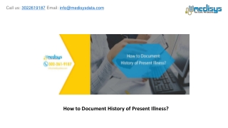 How to Document History of Present Illness?