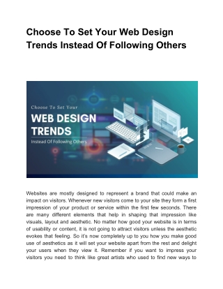 Choose To Set Your Web Design Trends Instead Of Following Others