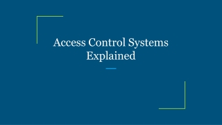 Access Control Systems Explained