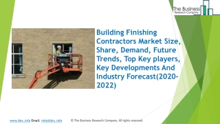 Global Building Finishing Contractors Market Trends, Analysis, Emerging Opportunities And Strategies To 2022