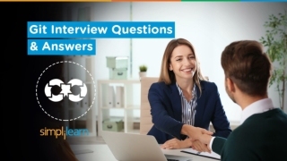 Git Interview Questions | Git Real-Time Interview Questions & Answers | DevOps Tools | Simplilearn