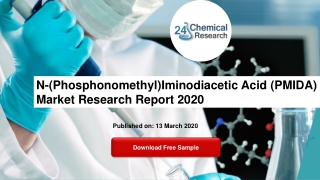 N-(Phosphonomethyl)Iminodiacetic Acid (PMIDA) Market Research Report 2020