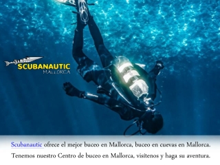 ¿Quién quiere obtener un curso de buceo en Mallorca?