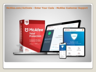 McAfee.com/Activate - Enter Your Code - McAfee Customer Support