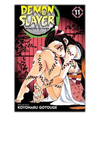 [PDF EPUB] Demon Slayer: Kimetsu no Yaiba, Vol. 11 By Koyoharu GOTOUGE Free Download