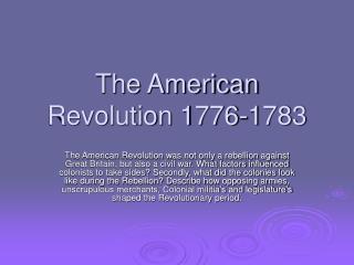 The American Revolution 1776-1783