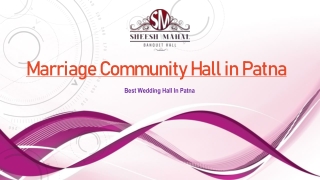 Marriage Community Hall in Patna