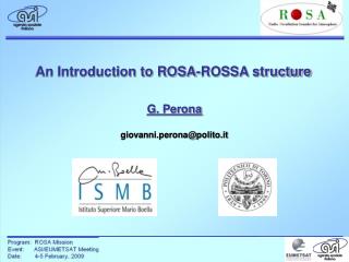 An Introduction to ROSA-ROSSA structure