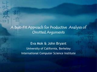 A Best-Fit Approach for Productive Analysis of Omitted Arguments