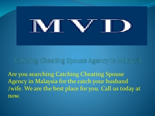 Catching Cheating Spouse Agency in Malaysia