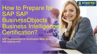 How to Prepare for SAP SAP BusinessObjects Business Intelligence Certification?