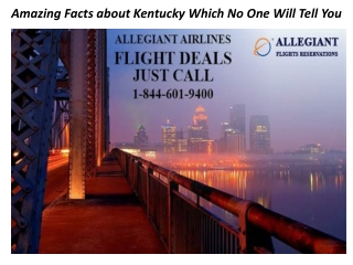 Amazing Facts about Kentucky Which No One Will Tell You