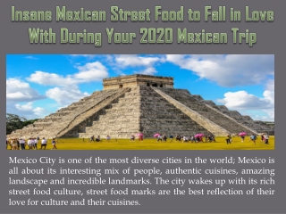 Insane Mexican Street Food to Fall in Love With During Your 2020 Mexican Trip
