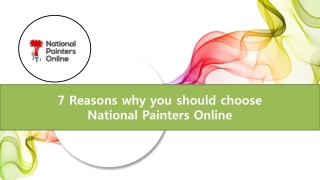 7 Reasons why you should choose National Painters Online