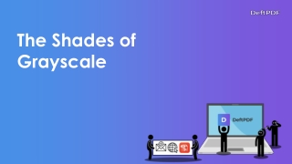 What is Grayscale and how it relates to PDF