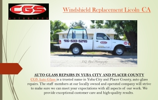 Windshield Replacement Licoln CA
